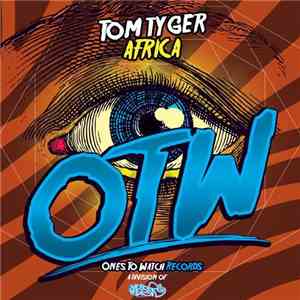 Tom Tyger - Africa download flac