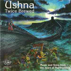 Ushna - Twice Brewed download flac