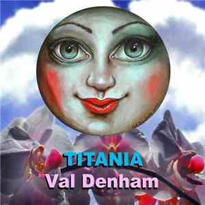 Val Denham - Titania download flac
