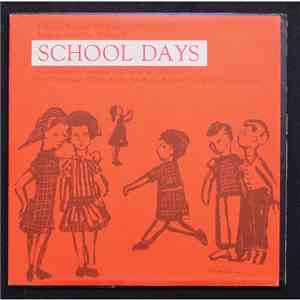 Various - Songs To Grow On Vol. 2, School Days download flac