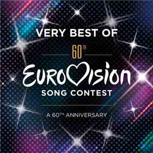 Various - Very Best Of Eurovision Song Contest - A 60th Anniversary download flac