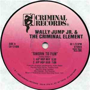 Wally Jump Jr. & The Criminal Element - Sworn To Fun download flac