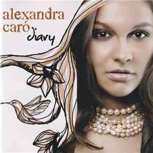 Alexandra Caró - Diary download flac