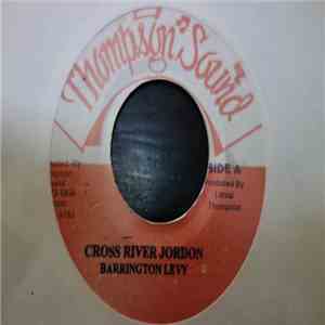 Barrington Levy / Rankin Joe - Cross River Jordon / River Jordon (Remix) download flac