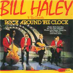 Bill Haley & The Comets - Rock Around The Clock download flac