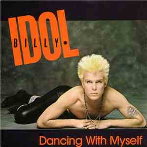 Billy Idol - Dancing With Myself download flac