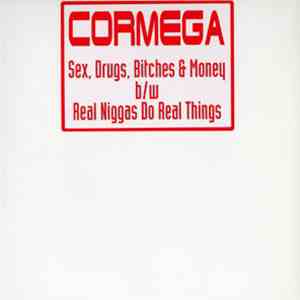 Cormega - Sex, Drugs, Bitches & Money download flac