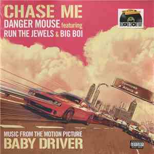 Danger Mouse Featuring Run The Jewels & Big Boi - Chase Me download flac