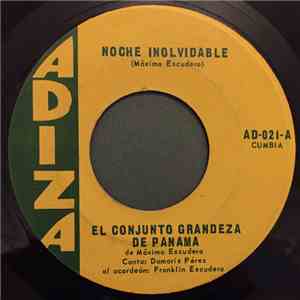 El Conjunto Grandeza De Panama - Noche Inolvidable/Sin Dinero No Hay Amigos download flac