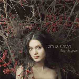 Emilie Simon - Fleur De Saison download flac