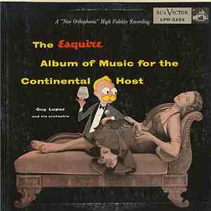 Guy Lupar - The Esquire Album Of Music For The Continental Host download flac