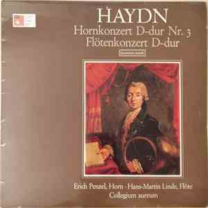 Haydn, Erich Penzel, Hans-Martin Linde, Collegium Aureum - Hornkonzert D-dur Nr. 3 / Flötenkonzert D-dur download flac