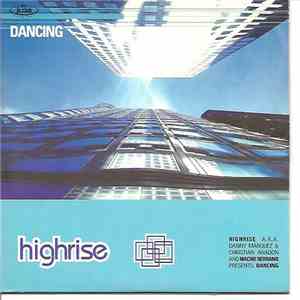 Highrise  - Dancing download flac