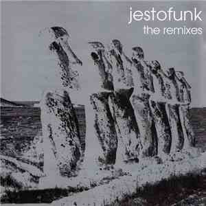 Jestofunk - The Remixes download flac