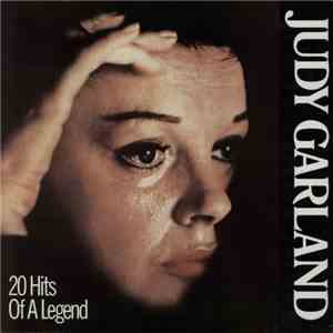 Judy Garland - 20 Hits Of A Legend download flac