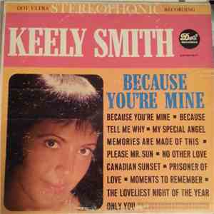 Keely Smith - Because You're Mine download flac