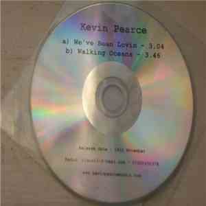 Kevin Pearce  - We've Been Lovin download flac