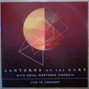 Lanterns On The Lake - Live With Royal Northern Sinfonia download flac