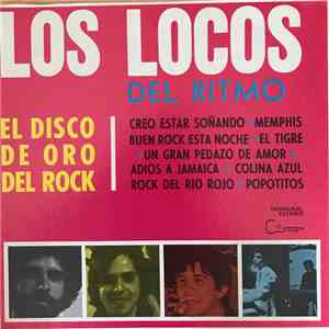 Los Locos Del Ritmo - El Disco De Oro Del Rock download flac