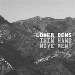 Lower Dens - Twin Hand Movement download flac