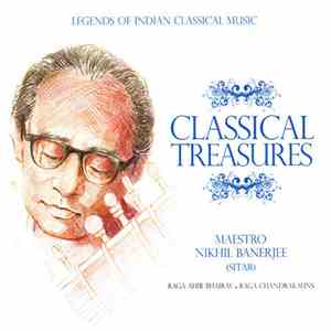 Maestro Nikhil Banerjee - Classical Treasures download flac