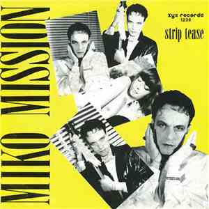 Miko Mission - Strip Tease download flac