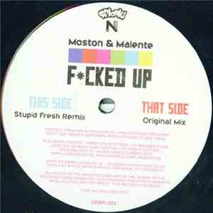 Moston & Malente - Fcked Up download flac