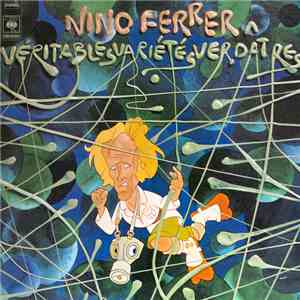 Nino Ferrer - Véritables Variétés Verdâtres download flac
