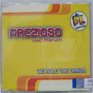 Prezioso Feat. Marvin - We Rule The Danza download flac