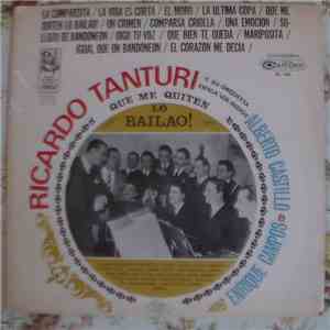 Ricardo Tanturi - Que Me Quiten Lo Bailao download flac