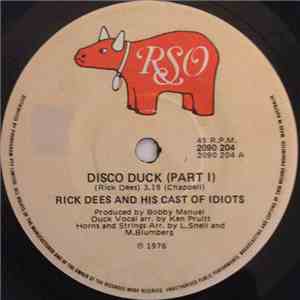 Rick Dees And His Cast Of Idiots - Disco Duck download flac
