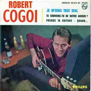 Robert Cogoi - Je M'sens Très Seul download flac
