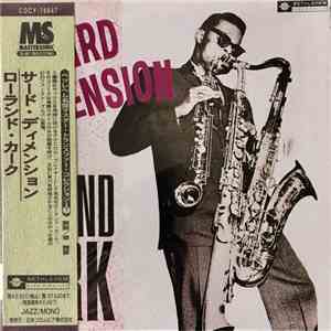 Roland Kirk - Third Dimension download flac