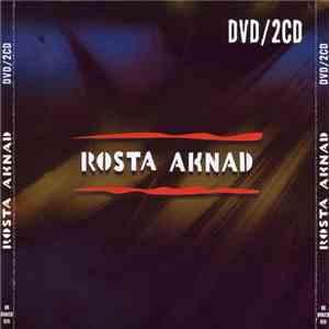 Rosta Aknad - Rosta Aknad download flac