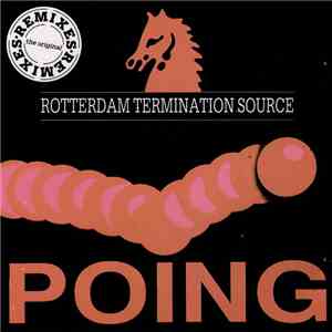 Rotterdam Termination Source - Poing (Remixes) download flac
