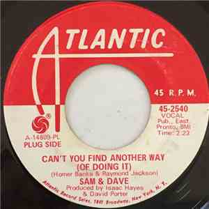 Sam & Dave - Can't You Find Another Way (Of Doing It) / Still Is The Night download flac