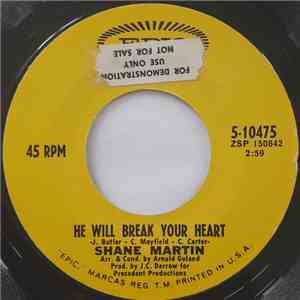 Shane Martin  - He Will Break Your Heart / Don't Throw Our Love To The Wind download flac