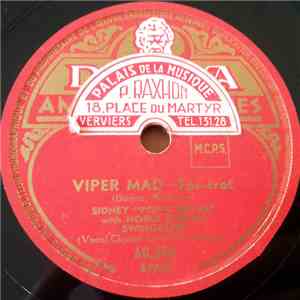 Sidney "Pops" Bechet With Noble Sissle's Swingsters - Viper Mad / Sweet (Patootie) Patunia FLAC album