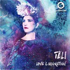 Tali - Love & Migration download flac