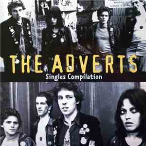 The Adverts - Singles Compilation download flac