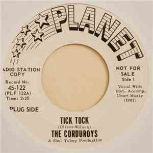 The Corduroys - Tick Tock / Too Much Of A Woman download flac