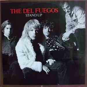 The Del Fuegos - Stand Up download flac