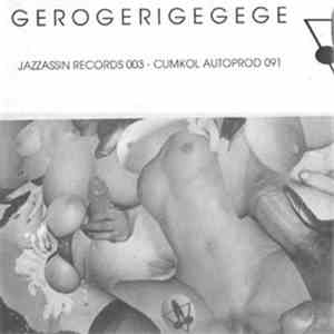 The Gerogerigegege / Origami Erotika - Seven Inches Of Meat download flac