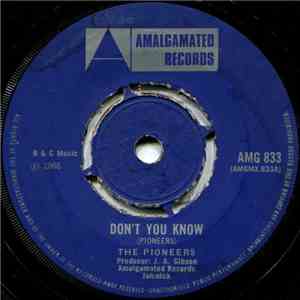 The Pioneers - Don't You Know / Me Naw Go A Believe download flac