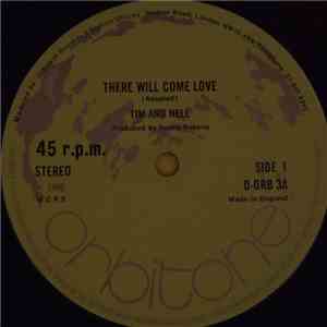 Tim And Nell - There Will Come Love / Together Again download flac