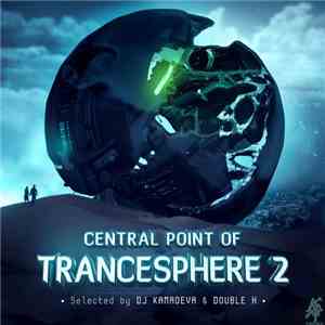 Various - Central Point Of Trancesphere 2 download flac