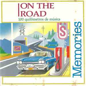 Various - On The Road - Memories download flac