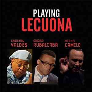 Various - Playing Lecuona download flac