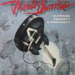 Vicious Barreka - Outrage, Insanity & Profanity download flac