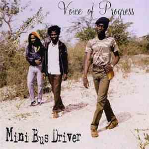 Voice Of Progress - Mini Bus Driver FLAC album